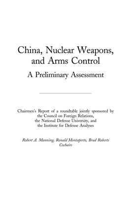 China, Nuclear Weapons, and Arms Control: a Preliminary Assessment