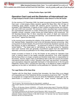 Operation Cast Lead and the Distortion of International Law a Legal Analysis of Israel’S Claim to Self-Defence Under Article 51 of the UN Charter