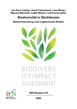 Biodiversität in Ökobilanzen Weiterentwicklung Und Vergleichende Studien