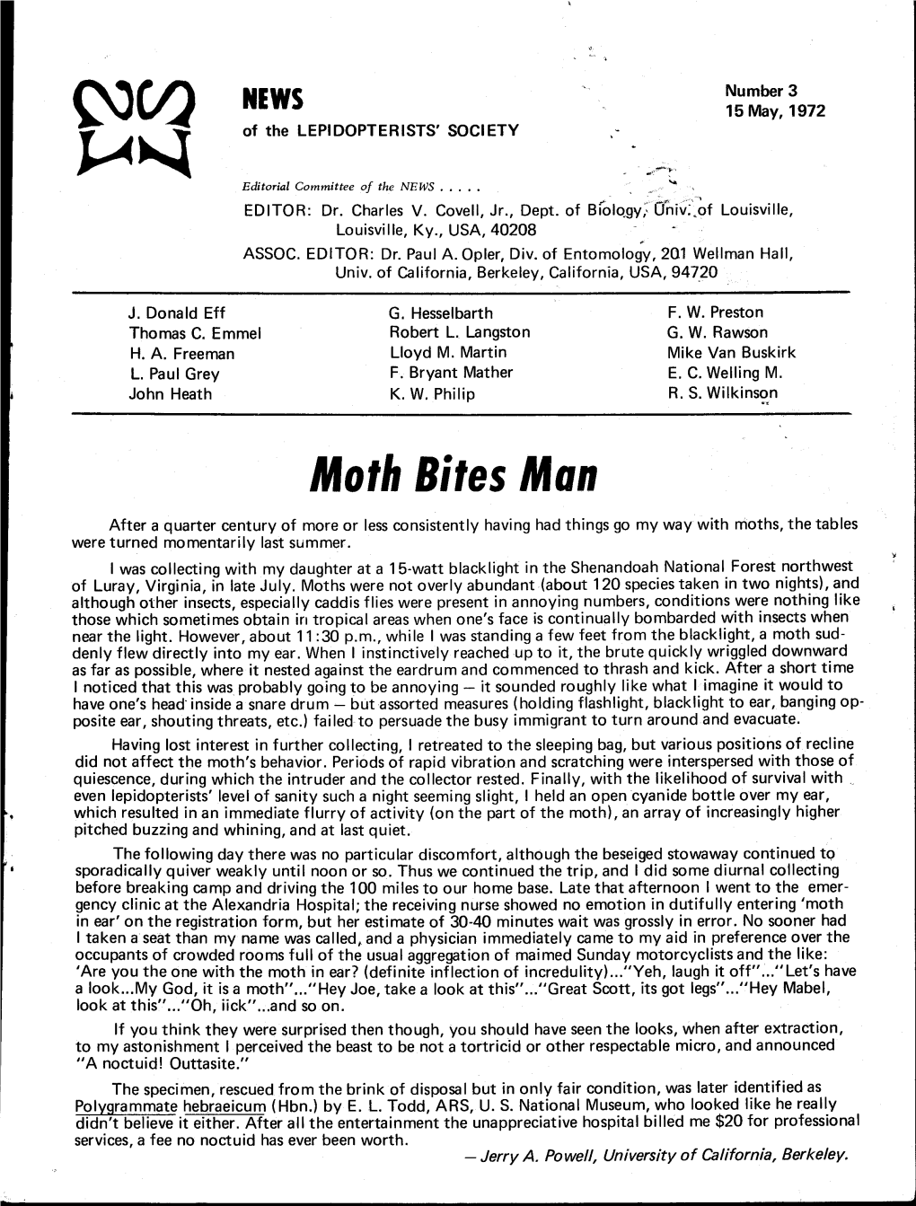 Moth Bites Man