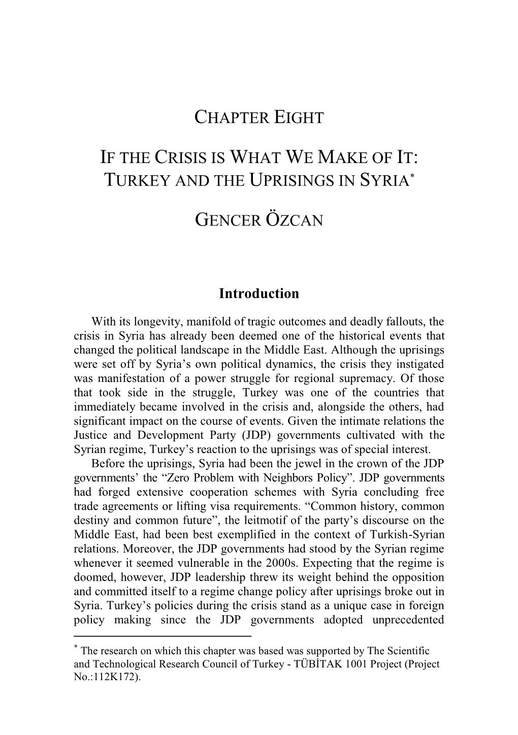 Chapter Eight If the Crisis Is What We Make of It: Turkey