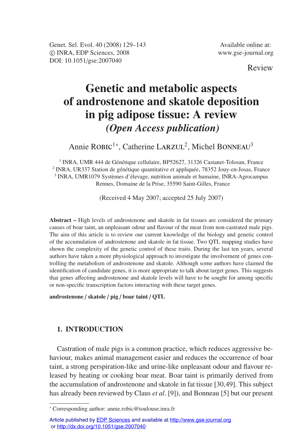 Genetic and Metabolic Aspects of Androstenone and Skatole Deposition in Pig Adipose Tissue: a Review (Open Access Publication)