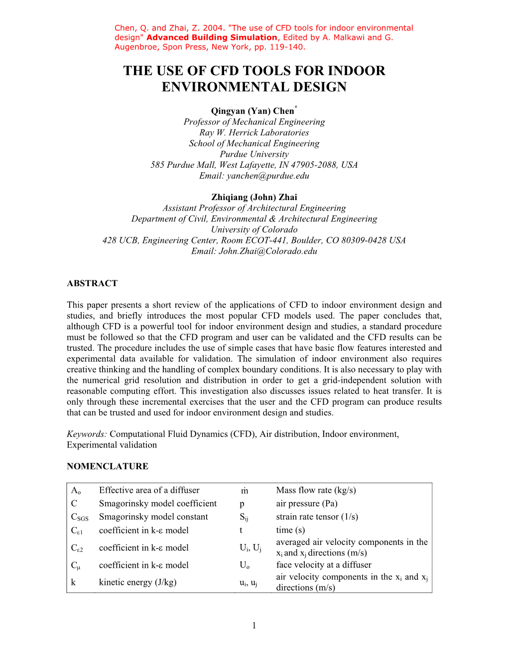 The Use of CFD Tools for Indoor Environmental Design" Advanced Building Simulation, Edited by A