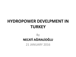 Hydropower Develpment in Turkey