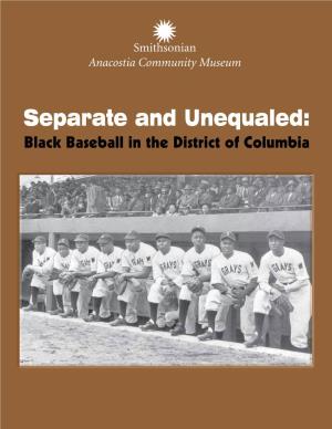 Separate and Unequaled: Black Baseball in the District of Columbia