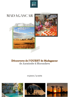 Découverte De L'ouest De Madagascar De Antsirabe À