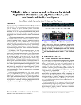 All Reality: Values, Taxonomy, and Continuum, for Virtual, Augmented, Extended/Mixed (X), Mediated (X,Y), and Multimediated Reality/Intelligence