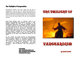 The Twilight of Vanguardism