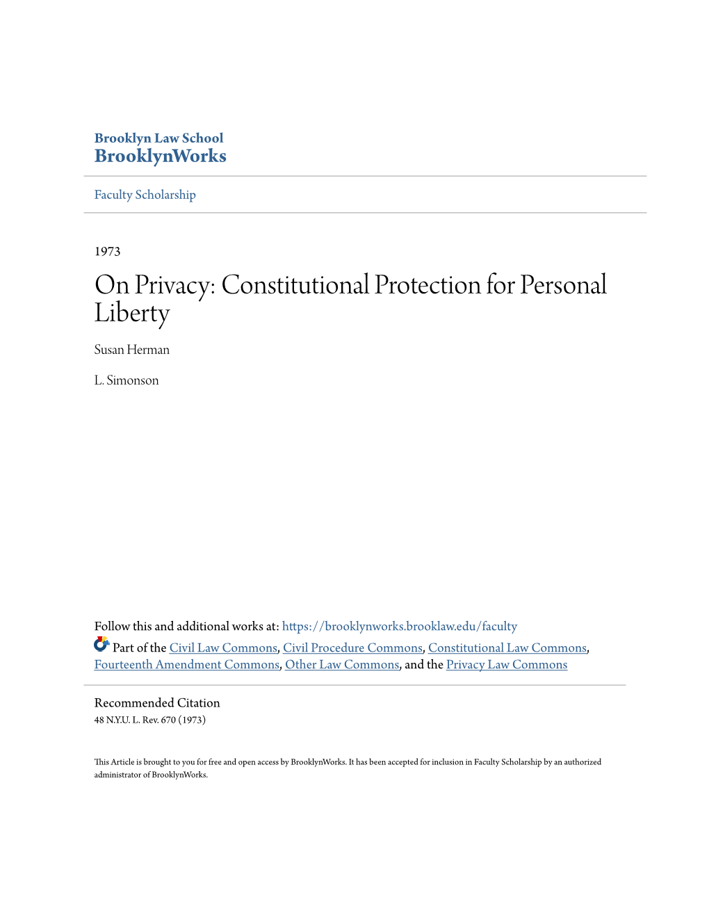 On Privacy: Constitutional Protection for Personal Liberty Susan Herman