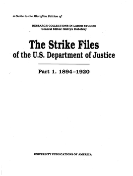 The Strike Files of the U.S