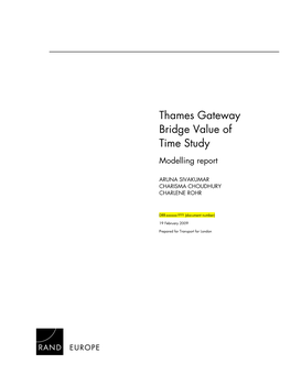 Thames Gateway Bridge Value of Time Study Modelling Report