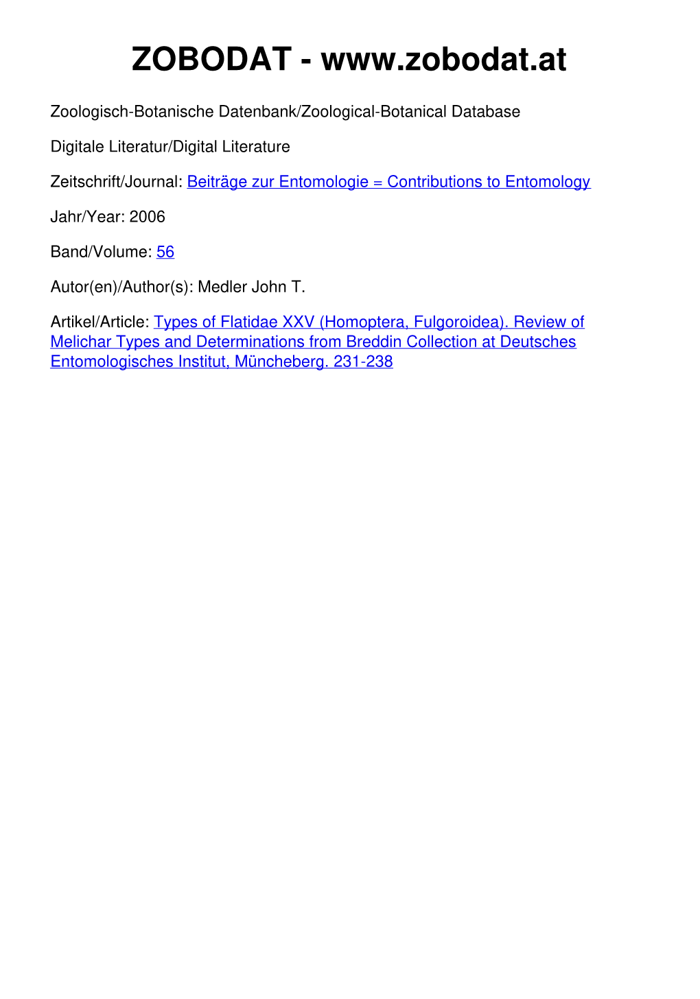 Types of Flatidae XXV (Homoptera, Fulgoroidea). Review of Melichar Types and Determinations from Breddin Collection at Deutsches Entomologisches Institut, Müncheberg