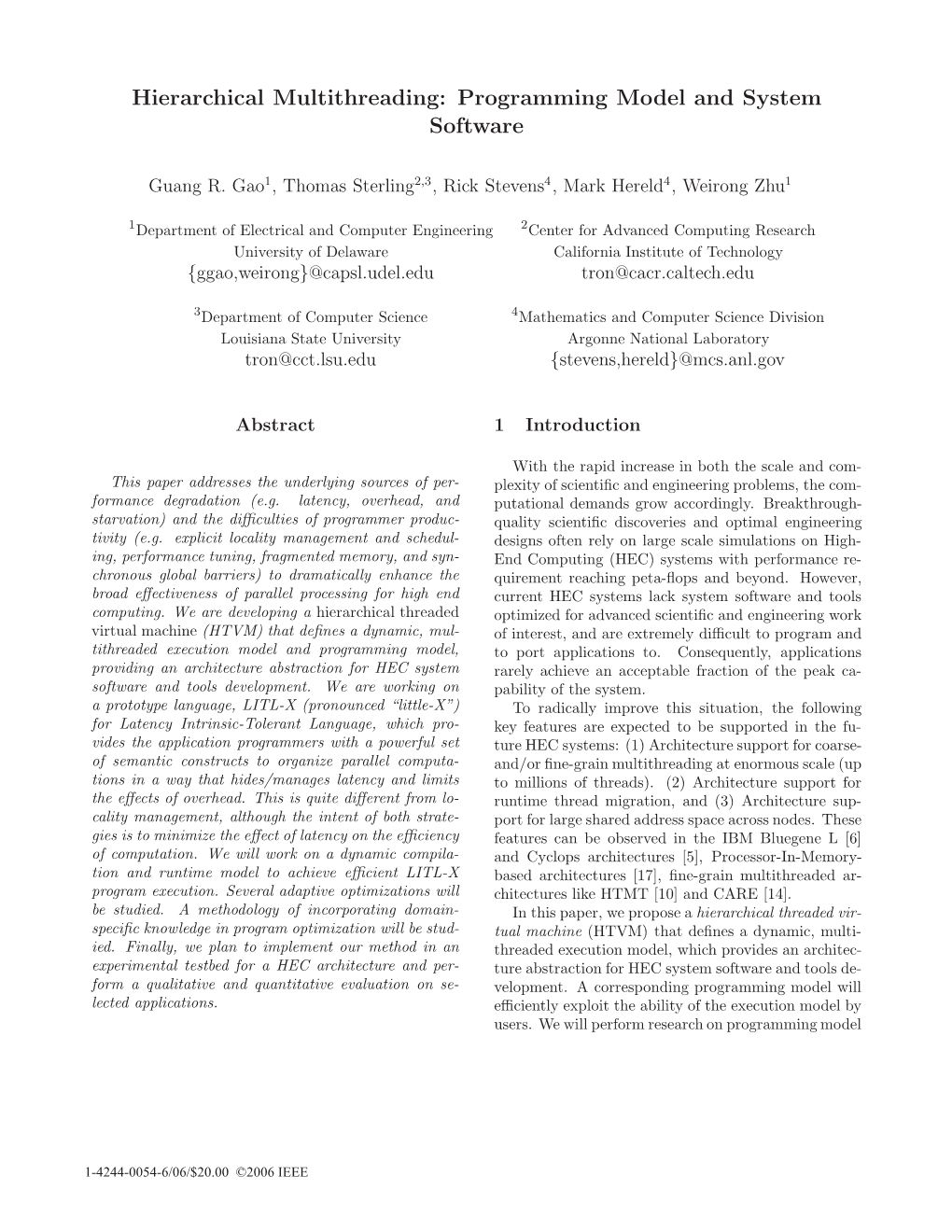 Hierarchical Multithreading: Programming Model and System Software