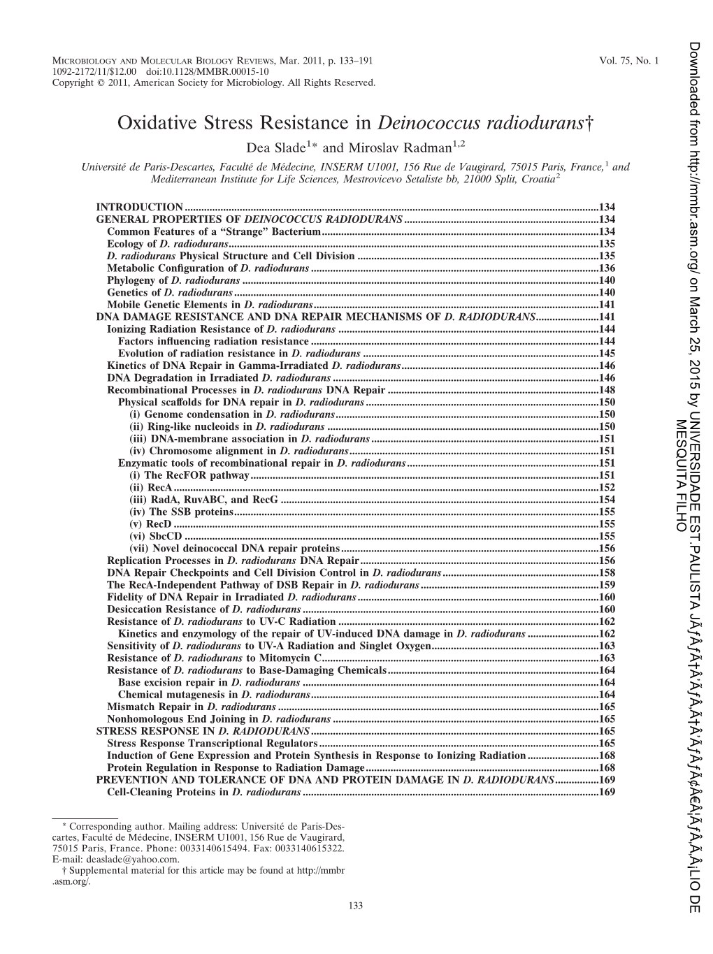 Oxidative Stress Resistance in Deinococcus Radiodurans†