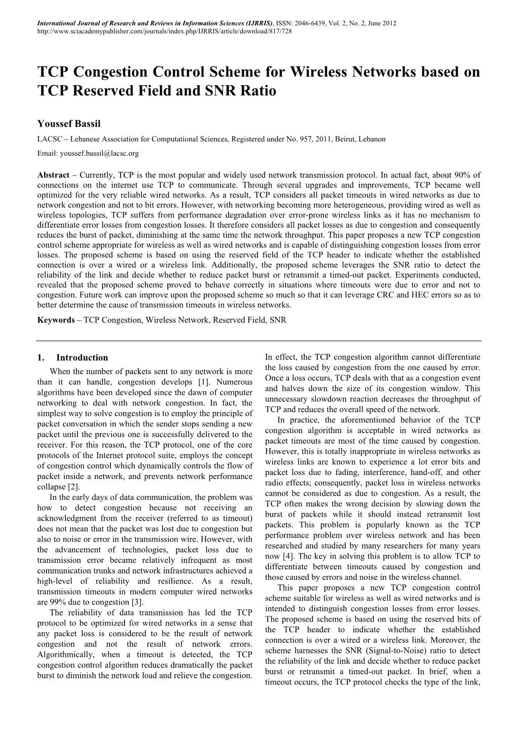 TCP Congestion Control Scheme for Wireless Networks Based on TCP Reserved Field and SNR Ratio