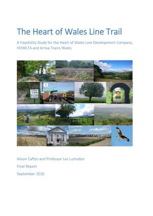 The Heart of Wales Line Trail a Feasibility Study for the Heart of Wales Line Development Company, HOWLTA and Arriva Trains Wales
