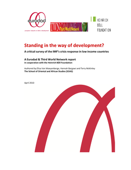 Standing in the Way of Development? a Critical Survey of the IMF’S Crisis Response in Low Income Countries
