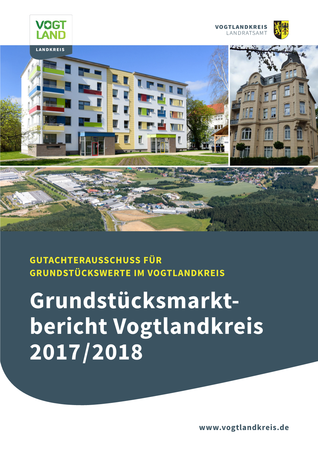 Grundstücksmarkt- Bericht Vogtlandkreis 2017/2018