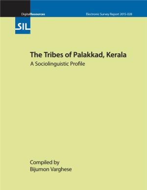 The Tribes of Palakkad, Kerala a Sociolinguistic Profile