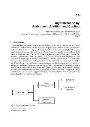 Crystallization by Antisolvent Addition and Cooling