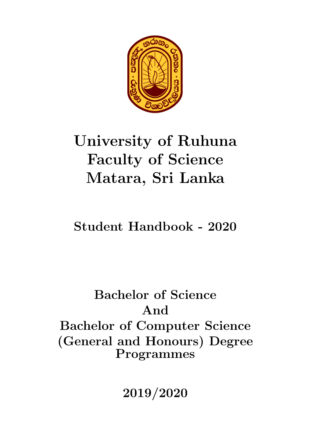University of Ruhuna Faculty of Science Matara, Sri Lanka