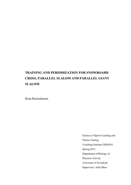 Training and Periodization for Snowboard Cross, Parallel Slalom and Parallel Giant Slalom