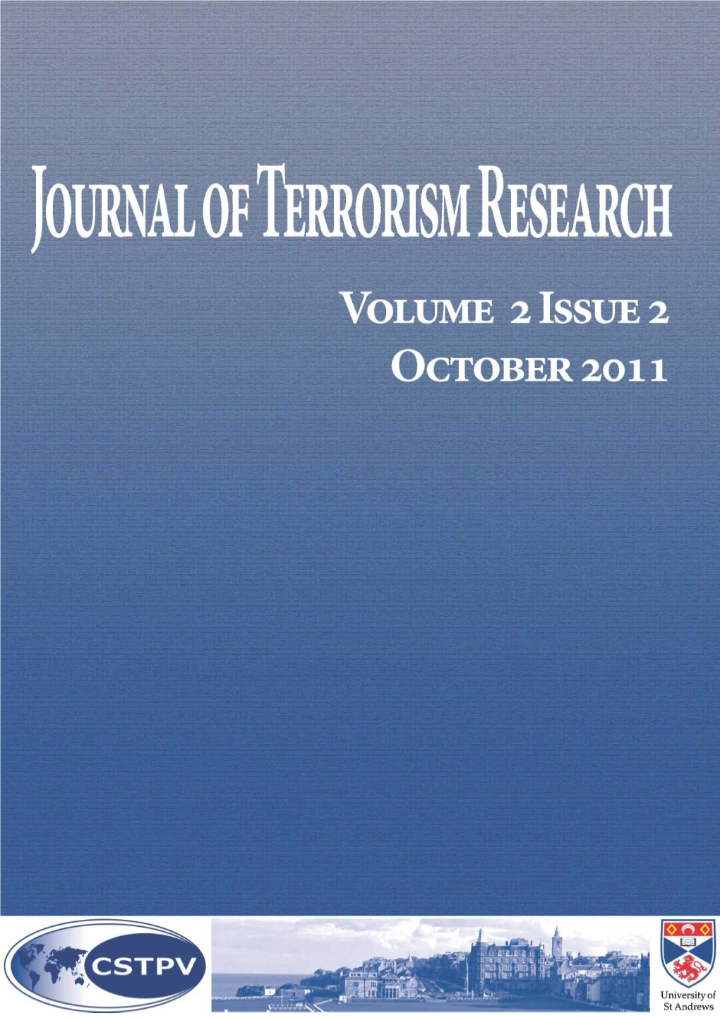 Journal of Terrorism Research, Volume 2, Issue 2 (2011)