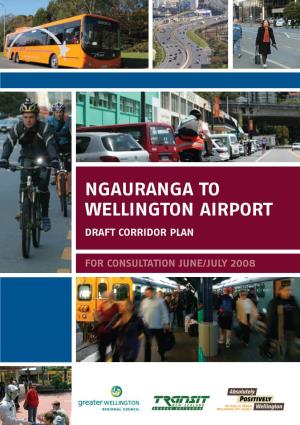 Ngauranga to Wellington Airport Draft Corridor Plan
