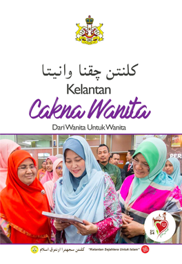 Buku Kelantan Cakna Wanita, Kelantan Cakna Keluarga Dan Kelantan Cakna Kebajikan
