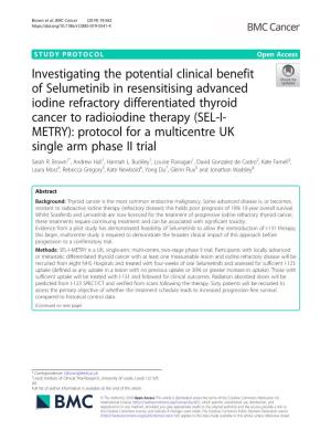 Investigating the Potential Clinical Benefit of Selumetinib in Resensitising Advanced Iodine Refractory Differentiated Thyroid C