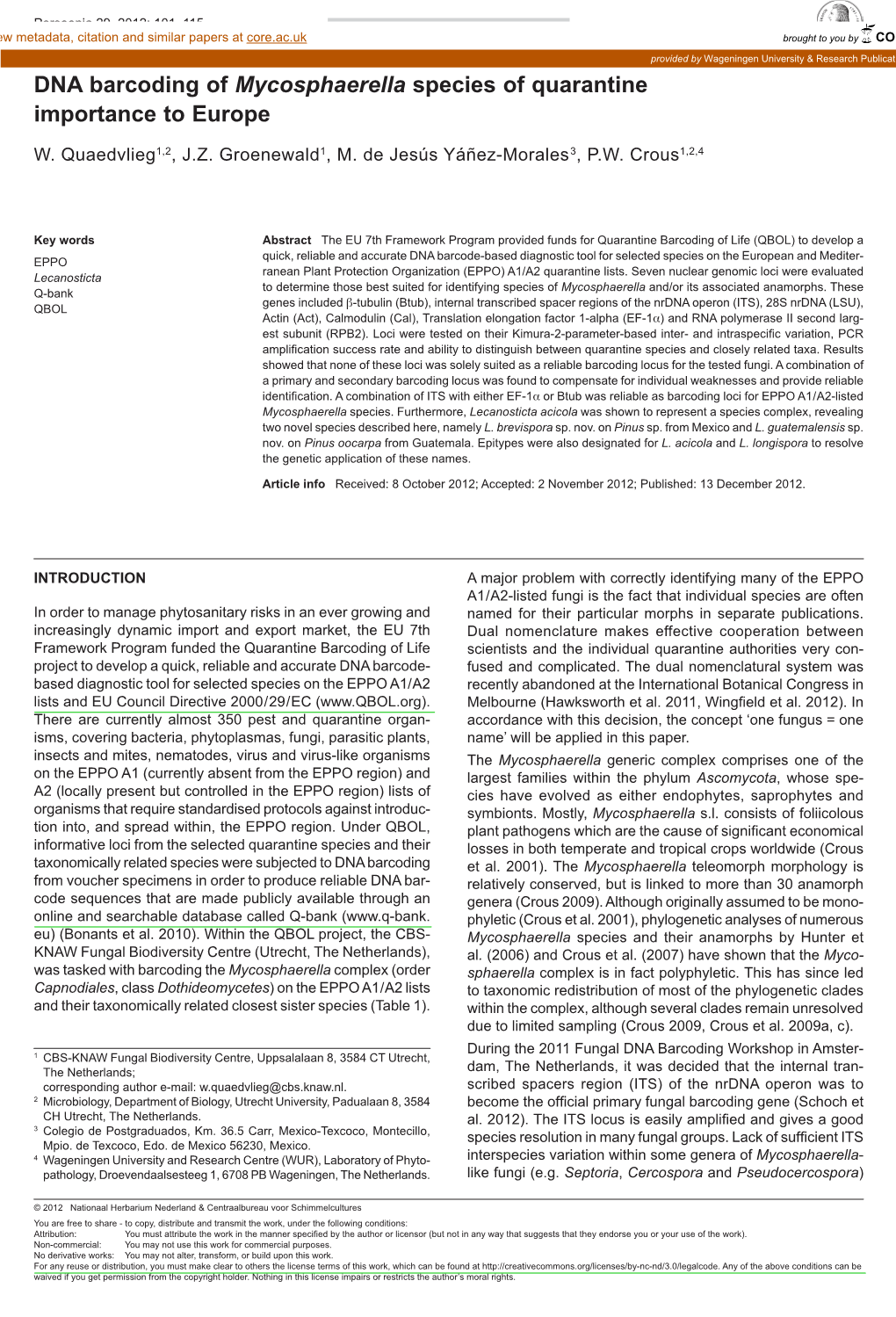 DNA Barcoding of Mycosphaerella Species of Quarantine Importance to Europe