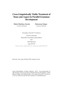 Cross-Linguistically Viable Treatment of Tense and Aspect in Parallel Grammar Development