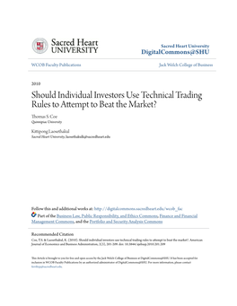 Should Individual Investors Use Technical Trading Rules to Attempt to Beat the Market? Thomas S