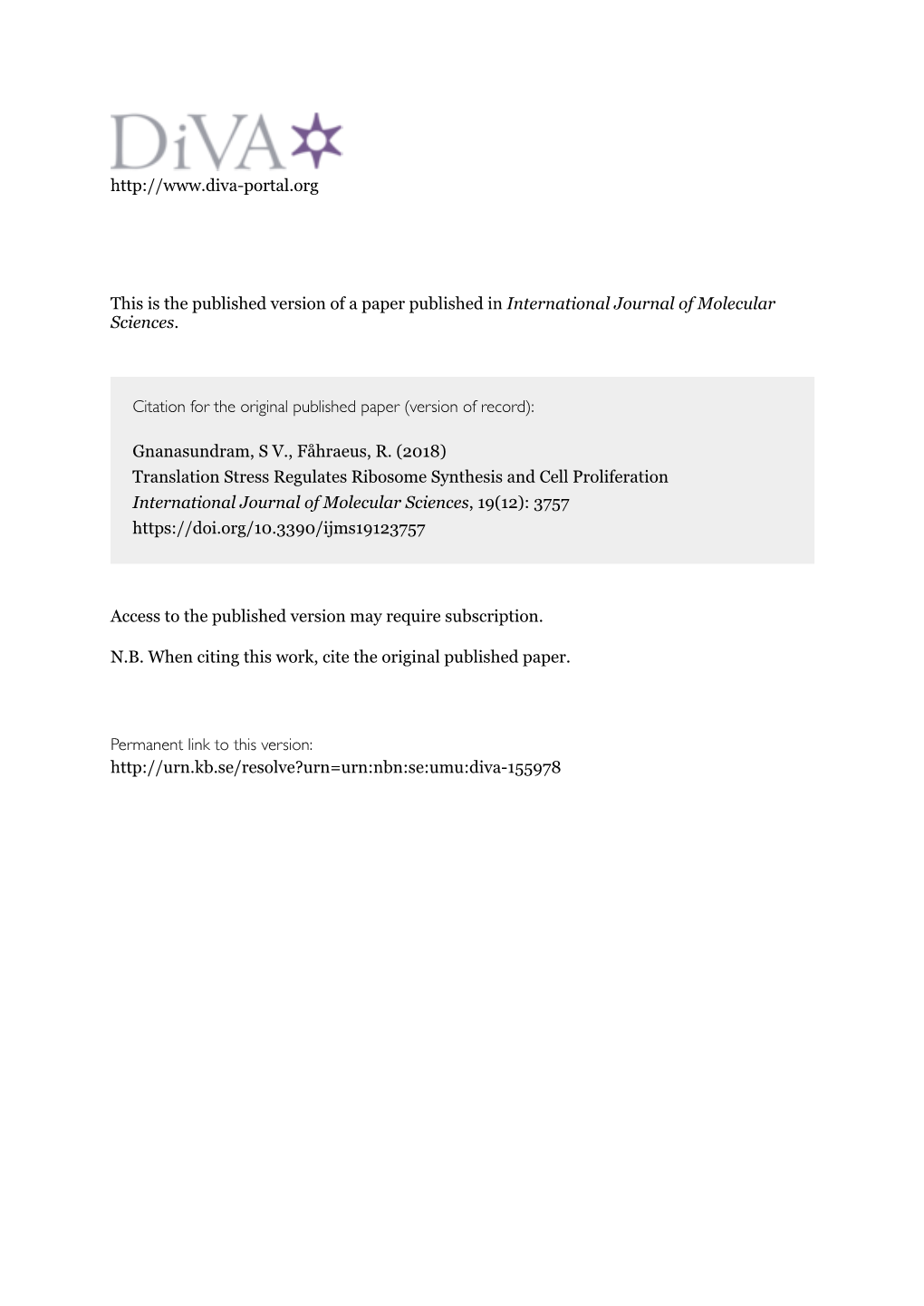 Translation Stress Regulates Ribosome Synthesis and Cell Proliferation International Journal of Molecular Sciences, 19(12): 3757