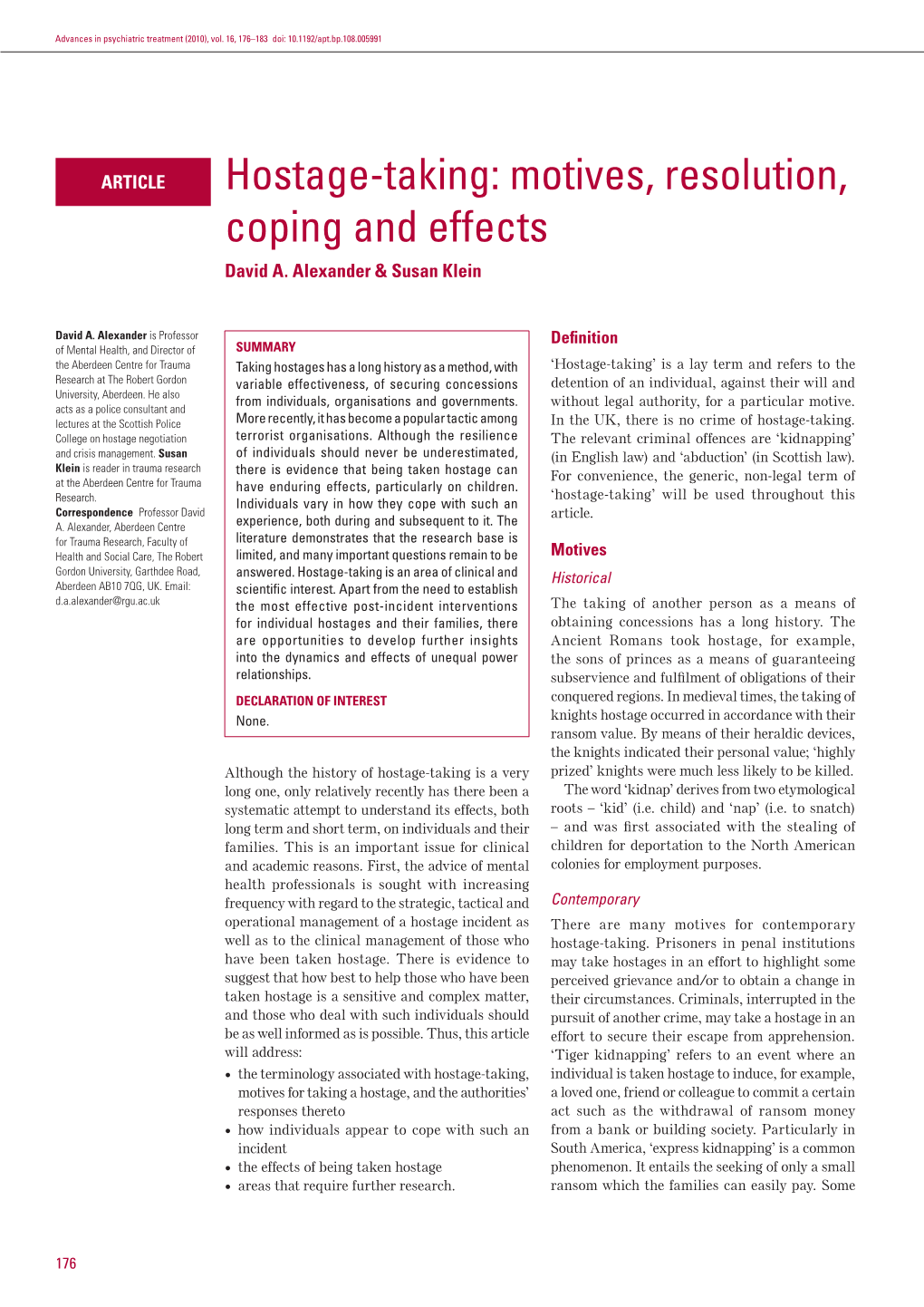 Hostage-Taking: Motives, Resolution, Coping and Effects David A