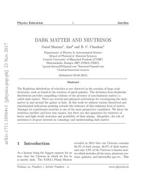DARK MATTER and NEUTRINOS Arxiv:1711.10564V1 [Physics.Pop-Ph]