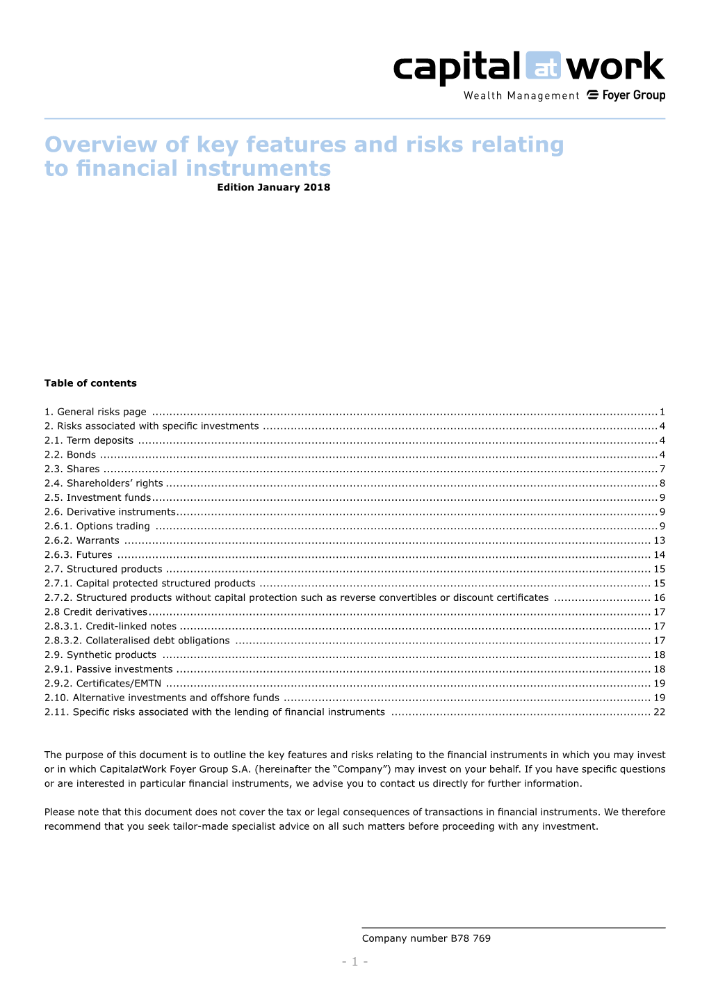 Overview of Key Features and Risks Relating to Financial Instruments Edition January 2018