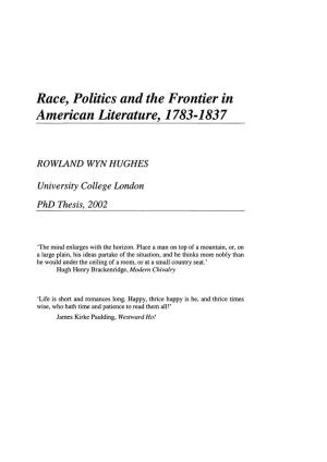 Race, Politics and the Frontier in American Literature, 1783-1837