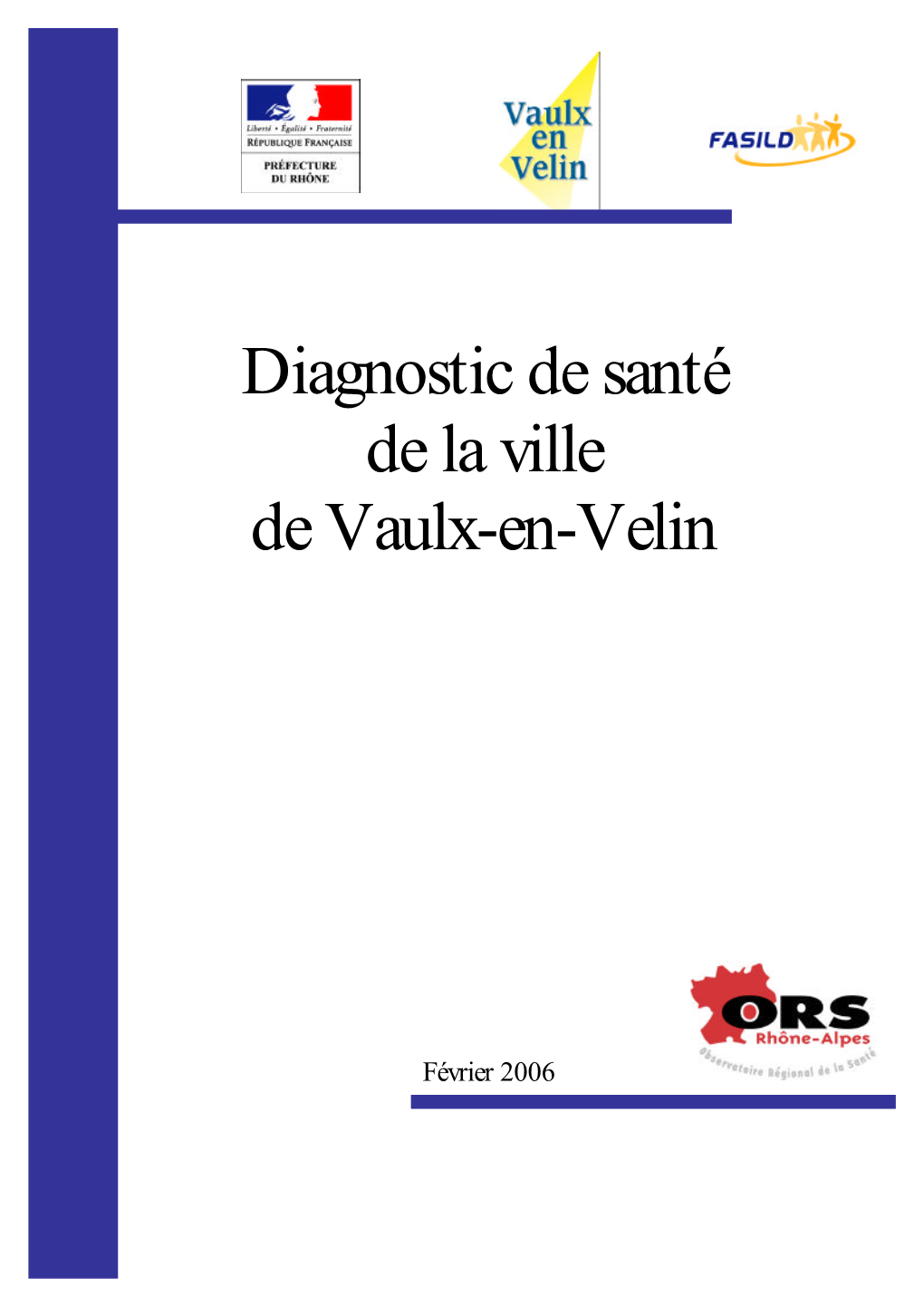 Diagnostic De Santé De La Ville De Vaulx-En-Velin