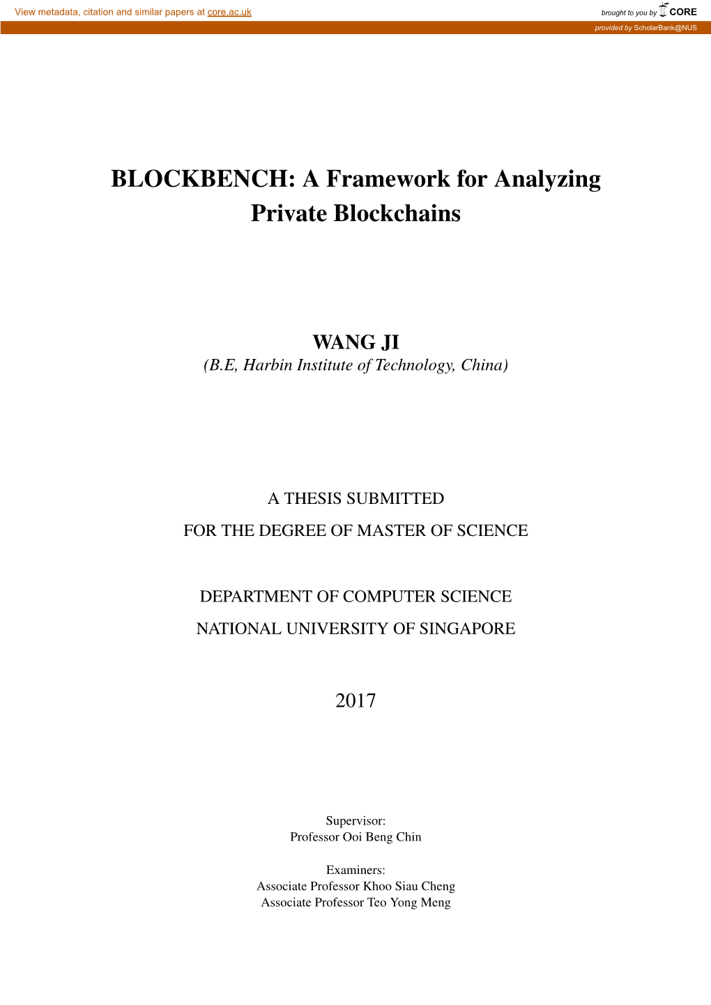 BLOCKBENCH: a Framework for Analyzing Private Blockchains