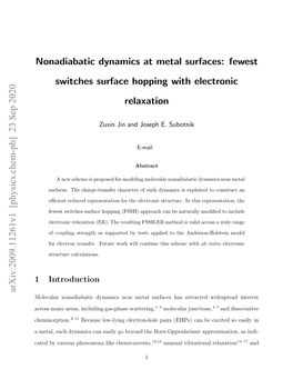 Nonadiabatic Dynamics at Metal Surfaces: Fewest Switches Surface Hopping with Electronic Relaxation Arxiv:2009.11261V1 [Physics