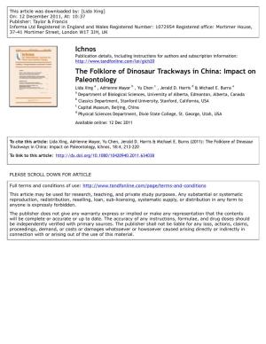 The Folklore of Dinosaur Trackways in China: Impact on Paleontology Lida Xing a , Adrienne Mayor B , Yu Chen C , Jerald D