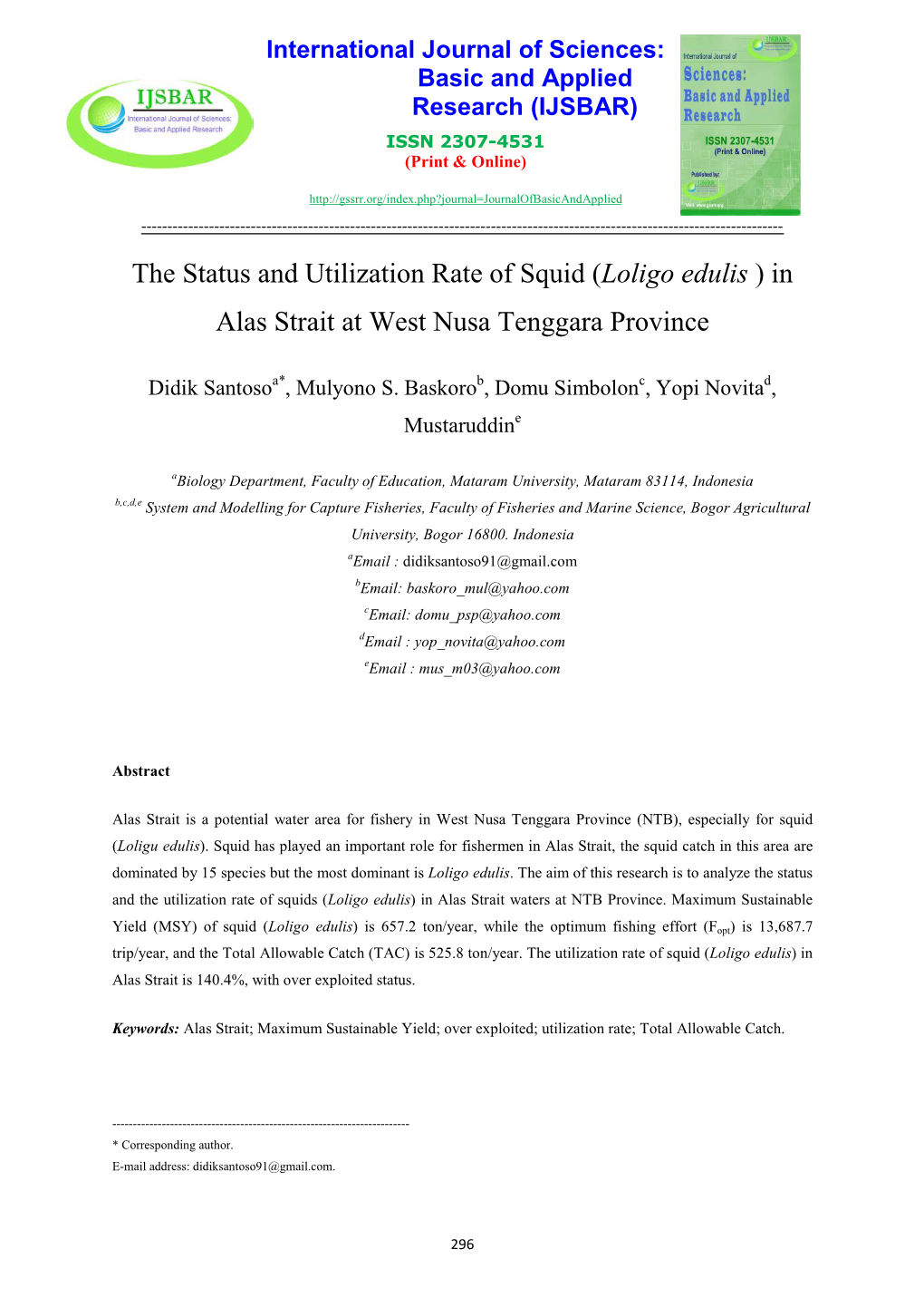 The Status and Utilization Rate of Squid (Loligo Edulis ) in Alas Strait at West Nusa Tenggara Province