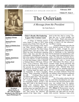 February 2019 AMERICAN OSLER SOCIETY Volume 19 - Issue 4 the Oslerian a Message from the President