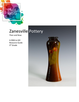 Zanesville Pottery Then and Now