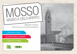 Itinerari Storici E Artistici Alla Scoperta Di Mosso