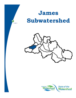 James Subwatershed Red Deer River State of the Watershed Report 4.2 James River Subwatershed