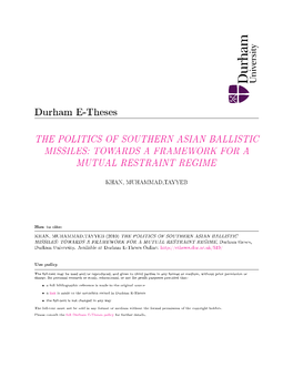 The Politics of Southern Asian Ballistic Missiles: Towards a Framework for a Mutual Restraint Regime