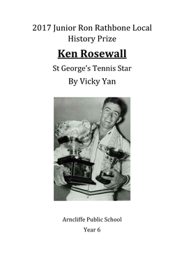 Ken Rosewall St George’S Tennis Star by Vicky Yan