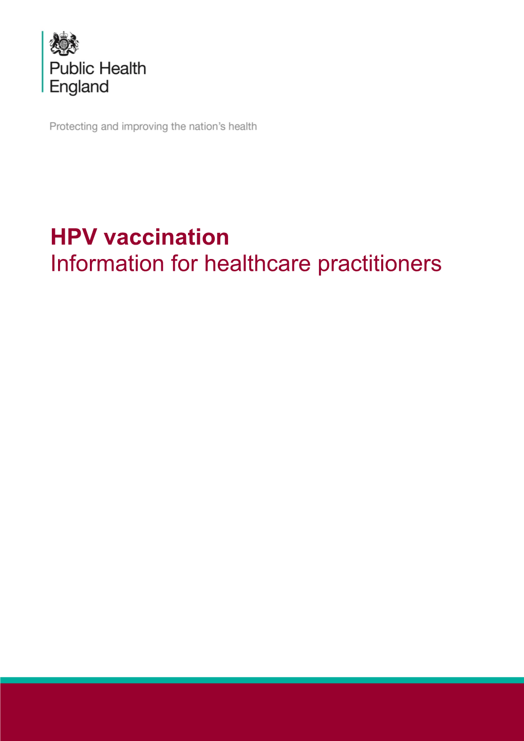 HPV Vaccination Information for Healthcare Practitioners